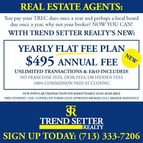 Trend Setter Realty is a new